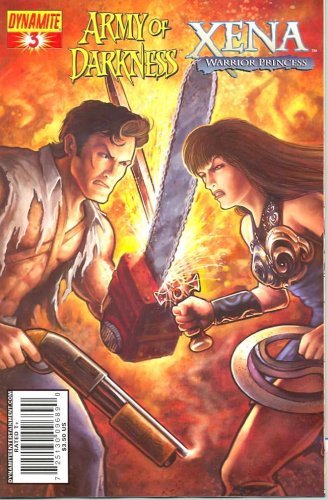 ARMY OF DARKNESS / XENA : WHY NOT? # 3 COMIC DYNAMITE NM 1st PRINT