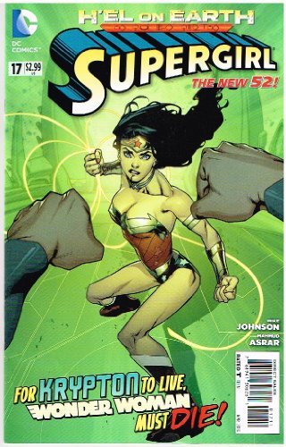 SUPERGIRL # 17 DC COMIC APR 2013 THE NEW 52 SERIES NM 1ST PRINT
