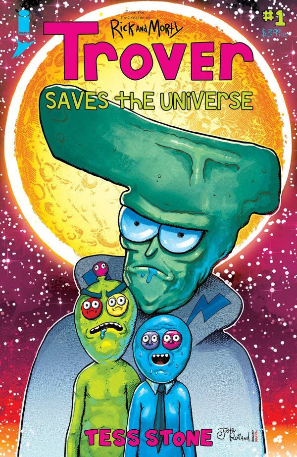 TROVER SAVES THE UNIVERSE #1 NM 1ST PRINT ROILAND STONE COVER IMAGE COMICS 2021