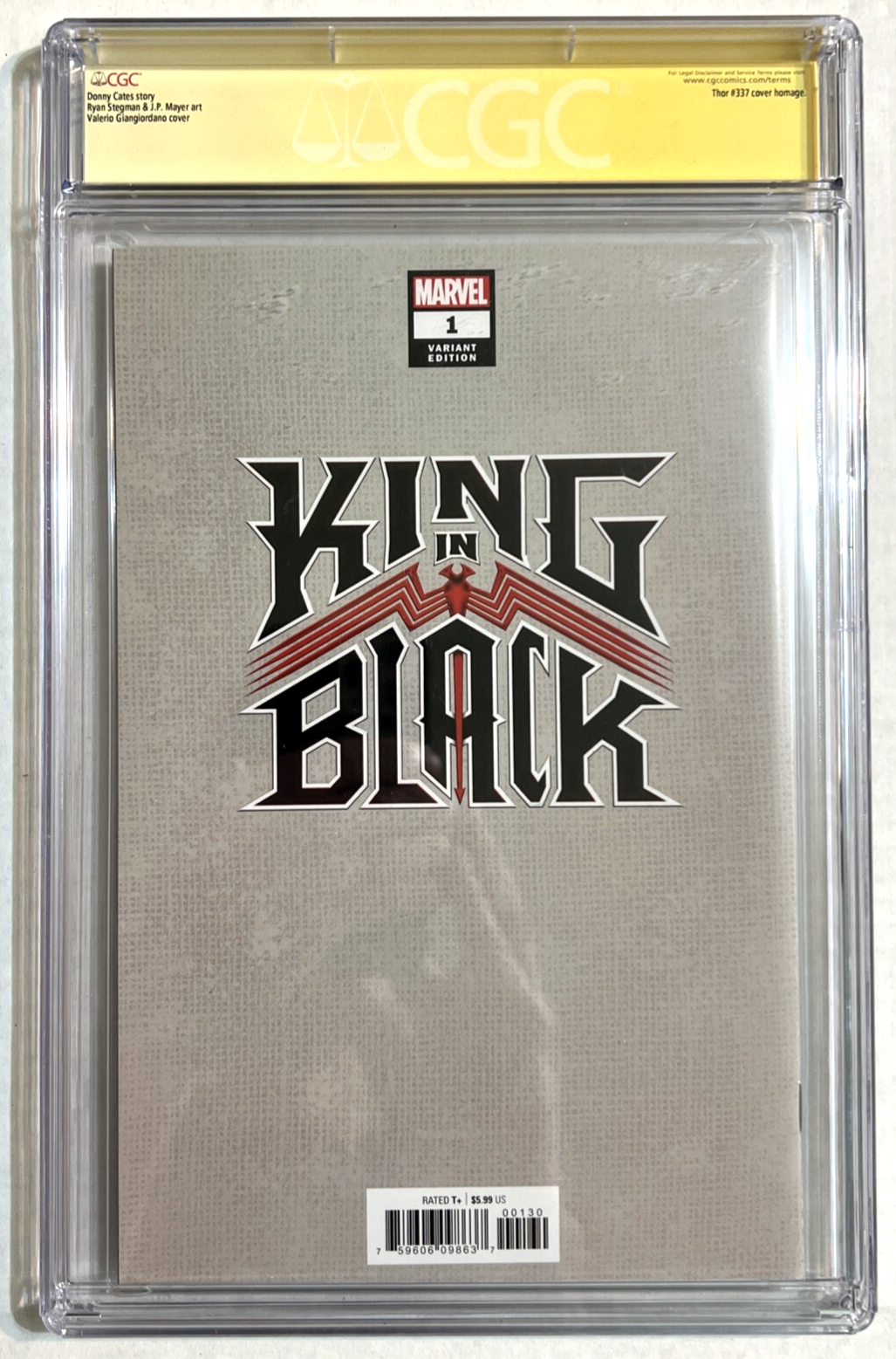 KING IN BLACK #1 CGC 9.8 SIGNATURE SERIES DONNY CATES RYAN STEGMAN THOR #337 VAR