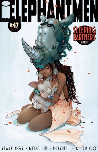 ELEPHANTMEN #47 SAHARA MUST GIVE UP HER BABY RICHARD STARKINGS NM 1ST PRINT