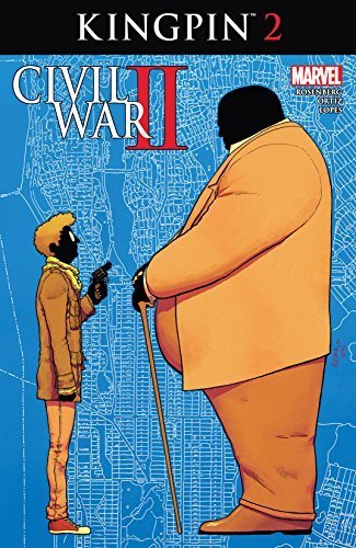 CIVIL WAR II KINGPIN #2 MARVEL NM 1st PRINT