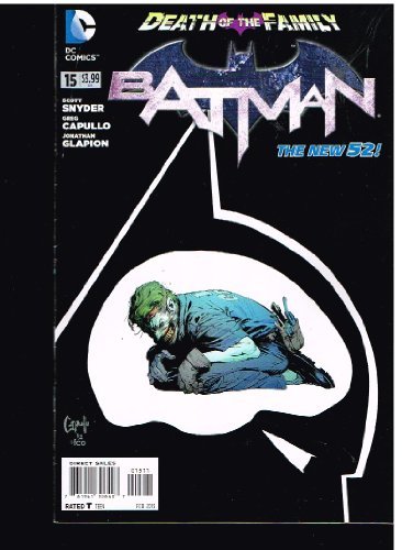 BATMAN, #15, FEBRUARY 2013 DEATH OF FAMILY DC NM 1st PRINT