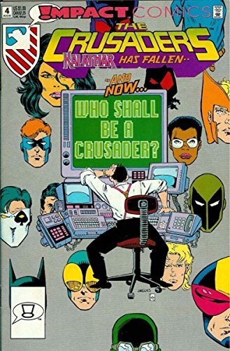 CRUSADERS #4 Impact NM 1st PRINT