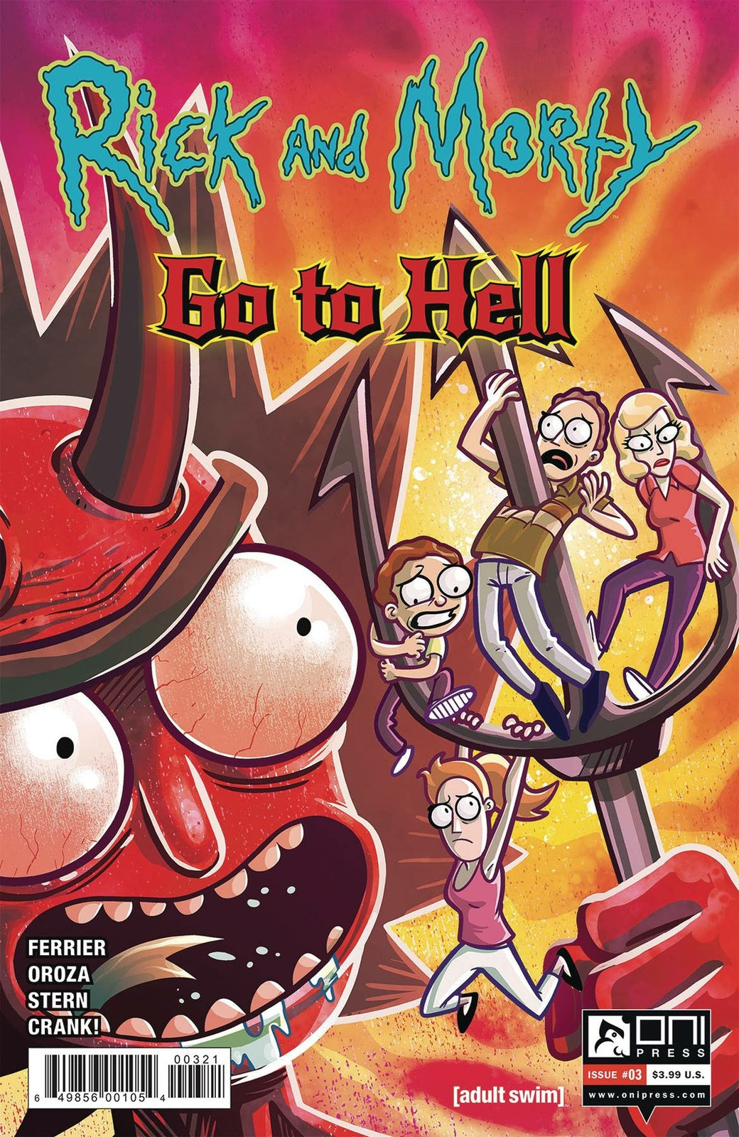 RICK AND MORTY GO TO HELL #1 #2 #3 COVER A B C ONI COMICS YOU PICK!