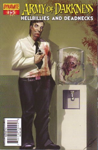 ARMY OF DARKNESS # 15 HELLBILLIES AND DEADNECKS DE DYNAMITE NM 1st PRINT