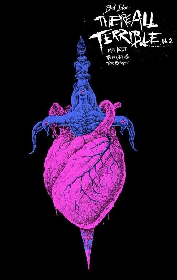 THEY'RE ALL TERRIBLE #2 BAD IDEA 2023 1ST PRINT