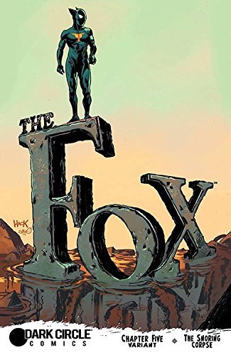 FOX #5 HACK VARIANT NM 1ST PRINT
