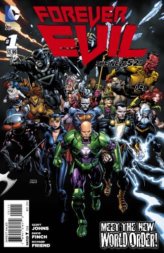 FOREVER EVIL #1 GEOFF JOHNS DAVID FINCH NM 1ST PRINT