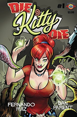 DIE KITTY DIE #1 B NM 1ST PRINT
