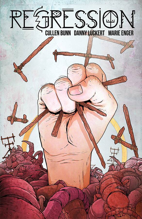 REGRESSION #15 IMAGE COMICS NM 1ST PRINT 2019