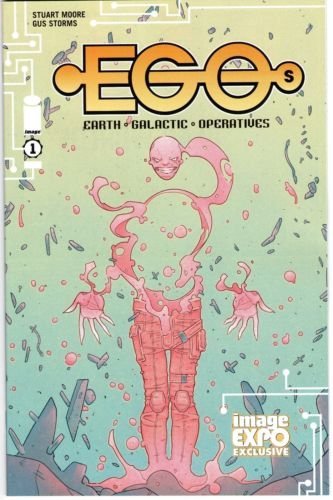 EGOS #1 IMAGE EXPO VARIANT EDITION STUART MOORE GUS STORMS NM 1ST PRINT
