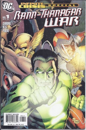 RANN/THANAGAR WAR INFINITE CRISIS SPECIAL 2006 #1 NM 1ST PRINT