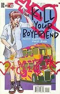 KILL YOUR BOYFRIEND: #1 JUNE 1995 VF/NM 1ST PRINT