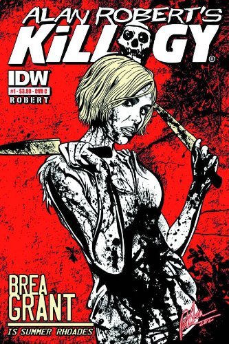 ALAN ROBERT KILLOGY #1 RANDOM COVER IDW NM 1st PRINT