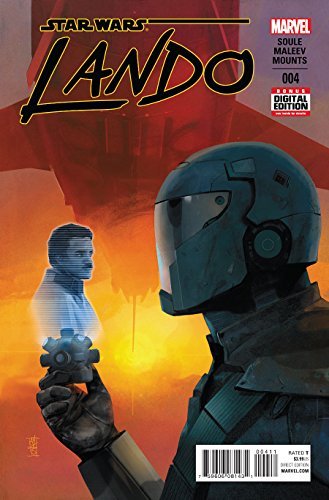 STAR WARS LANDO #4 CHARLES SOULE AND ALEX MALEEV NM 1ST PRINT
