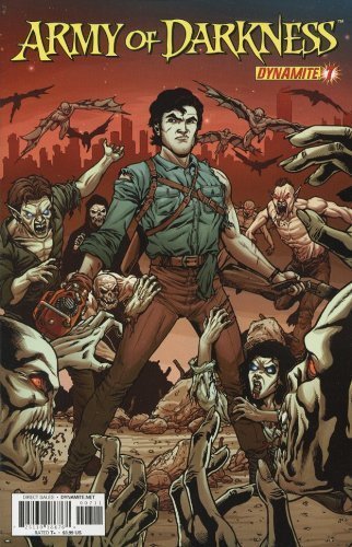 ARMY OF DARKNESS: ONGOING #7 COVER A - DYNAMITE DYNAMITE NM 1st PRINT