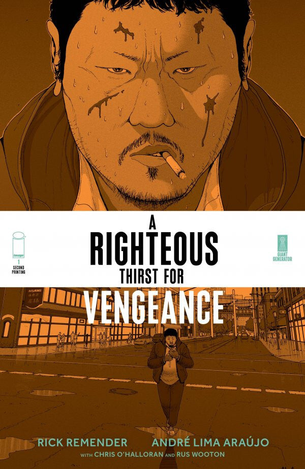 RIGHTEOUS THIRST FOR VENGEANCE #1 NM 2ND PRINT MAIN COVER IMAGE COMICS 2021