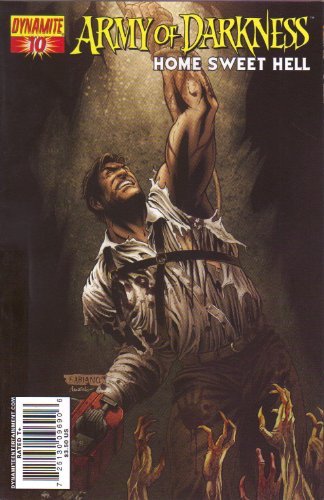ARMY OF DARKNESS: HOME SWEET HELL #10 CVR A DYNAMITE NM 1st PRINT