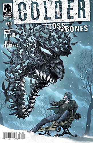 COLDER TOSS THE BONES #3 Dark Horse NM 1st PRINT
