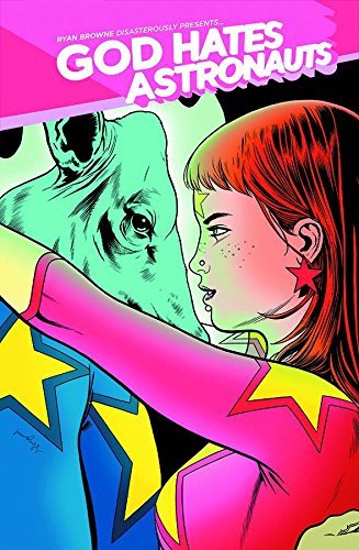 GOD HATES ASTRONAUTS #2 B RUGG NM 1ST PRINT