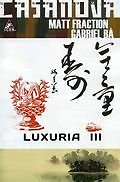 CASANOVA LUXURIA III MATT FRACTION AND GABRIEL BA MARVEL NM 1st PRINT