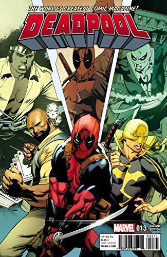 DEADPOOL #13 STEVENS POWER MAN IRON FIST VARIANT NM 1ST PRINT