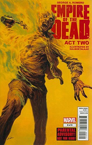 GEORGE ROMEROS EMPIRE OF DEAD ACT TWO #2 NM 1ST PRINT