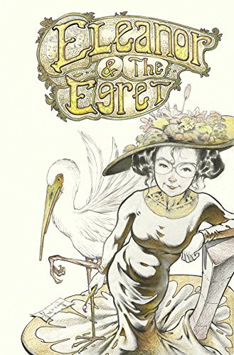 ELEANOR & THE EGRET #1 NM 1ST PRINT
