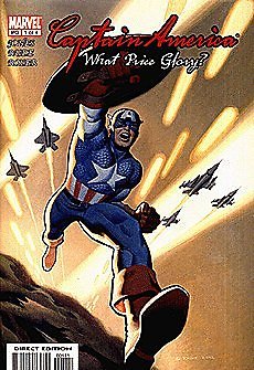 CAPTAIN AMERICA: WHAT PRICE GLORY #1 MARVEL MARVEL NM 1st PRINT