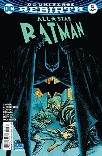 ALL-STAR BATMAN ISSUE #12 VARIANT COVER DC NM 1st PRINT