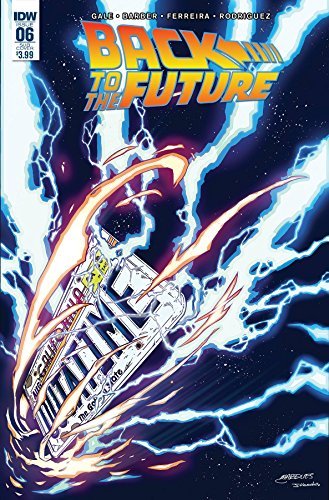 BACK TO FUTURE #6 IDW NM 1st PRINT