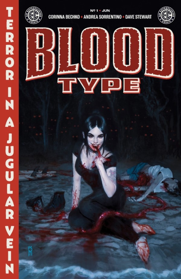 BLOOD TYPE #1 NM 1ST PRINT MAIN COVER EC COMICS ONI PRESS 2025
