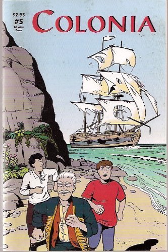 COLONIA NUMBER 5 Colonia NM 1st PRINT