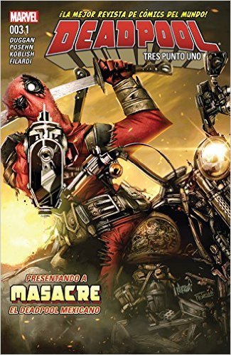 DEADPOOL #3.1 TRES PUNTO UNO NM 1ST PRINT