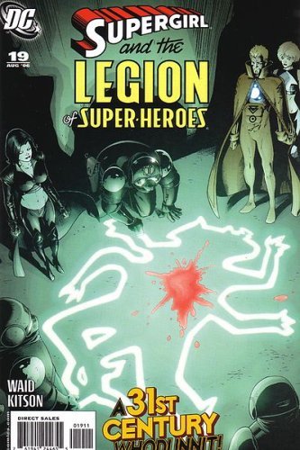 SUPERGIRL AND THE LEGION OF SUPER-HEROES #19 - 31ST CENTURY WHODUN NM 1ST PRINT