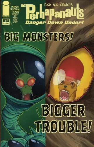 PERHAPANAUTS DANGER DOWN UNDER #3 OF 4 COVER A - IMAGE DEZAGO TOD NM 1ST PRINT