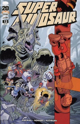 SUPER DINOSAUR #13 SKYBOUND - IMAGE NM 1ST PRINT