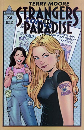 STRANGERS IN PARADISE 3RD SERIES #74 NM 1ST PRINT