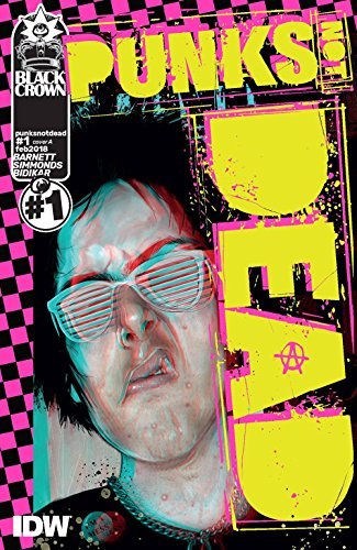 PUNKS NOT DEAD #1 CVR A SIMMONDS NM 1ST PRINT