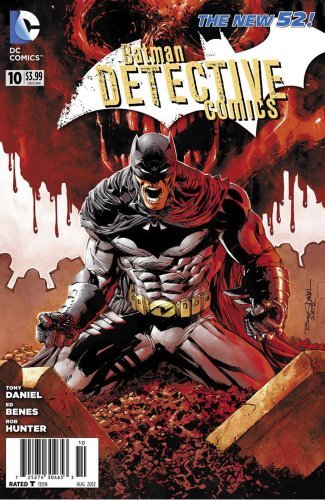 BATMAN DETECTIVE COMICS #10 TONY DANIEL DC NM 1st PRINT