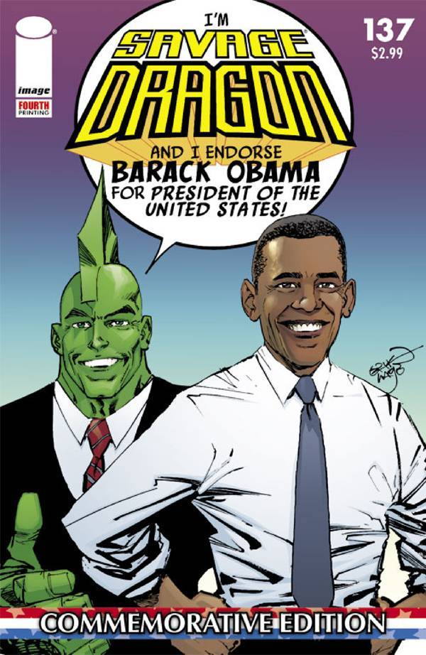 SAVAGE DRAGON #137 BARACK OBAMA COVER AND STORY 4th PRINT 2009 NM
