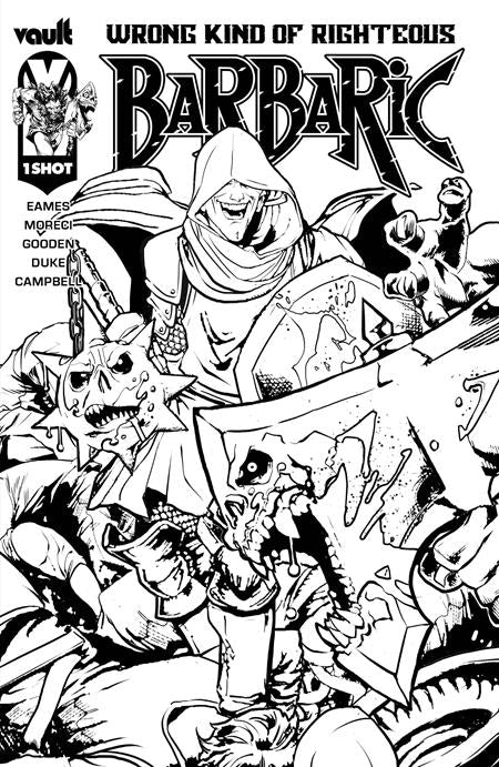 BARBARIC WRONG KIND OF RIGHTEOUS #1 ONE SHOT 1:25 VAR NM 1ST PRINT VAULT COMICS 2023