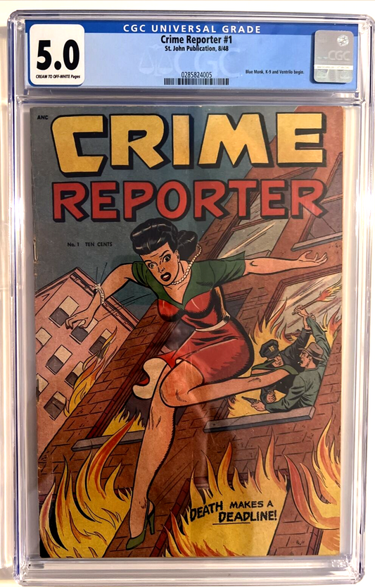 CRIME REPORTER #1 CGC 5.0 ST JOHN PUBLICATIONS 1948 DEATH MAKES A DEADLINE