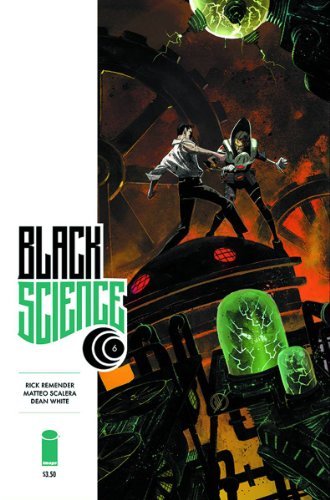 BLACK SCIENCE #6 MR RICK REMENDER MATTEO SCALERA Image NM 1st PRINT