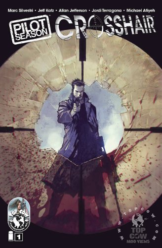 PILOT SEASON: CROSSHAIR #1 JEFF KATZ NM 1ST PRINT