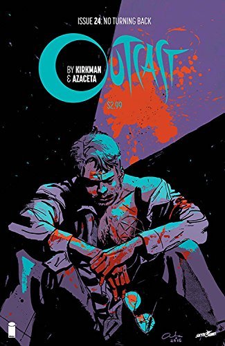 OUTCAST BY KIRKMAN & AZACETA #24 (MR) NM 1ST PRINT