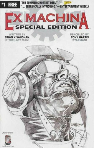 EX MACHINA #1 SPECIAL EDITION BRIAN K. VAUGHAN TONY HARRIS NM 1ST PRINT