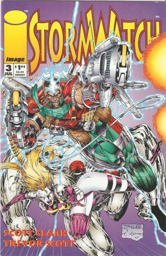 STORMWATCH #3 JULY 1993 BRANDON CHOI AND JIM LEE AND SCOTT CLARK NM 1ST PRINT
