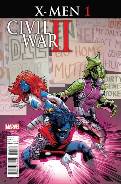 CIVIL WAR II X-MEN #1 LAND VARIANT 2016 MARVEL NM